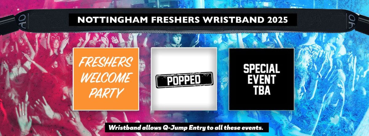 Nottingham Freshers Invasion 2025 Wristband, 22 September | Event in Nottingham | AllEvents