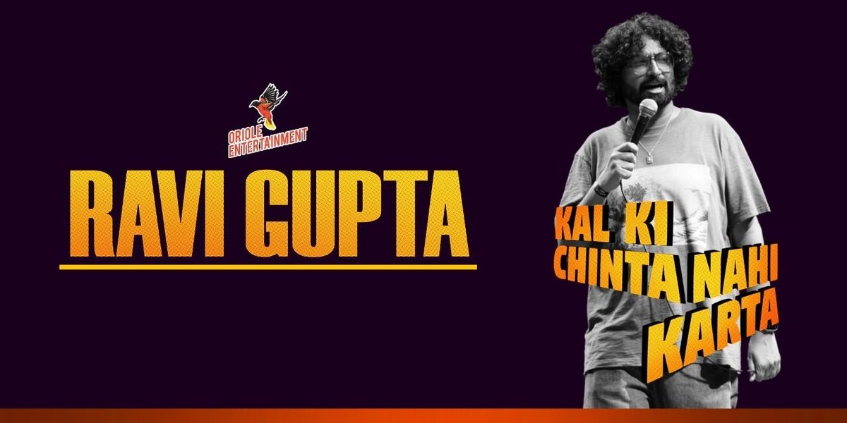 Kal ki Chinta Nahi Karta ft. Ravi Gupta, 24 January | Event in Kolkata | AllEvents
