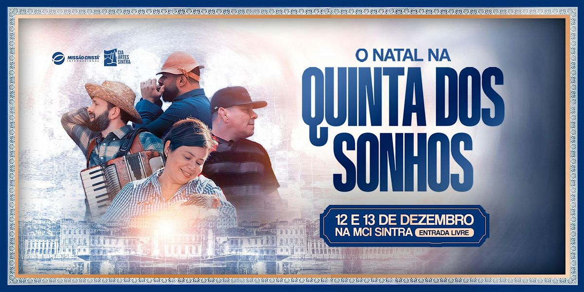 Musical - O Natal na Quinta dos Sonhos, 12 December | Event in Sintra | AllEvents