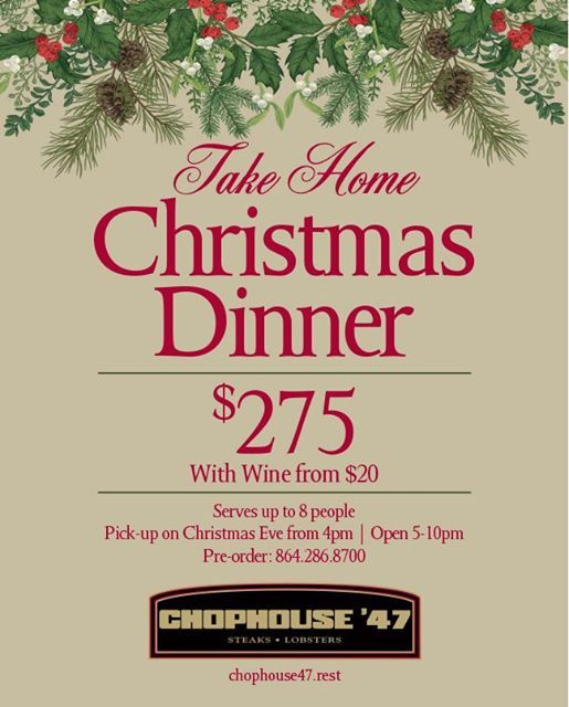Take Home Christmas Dinner at Chophouse '47, Greenville