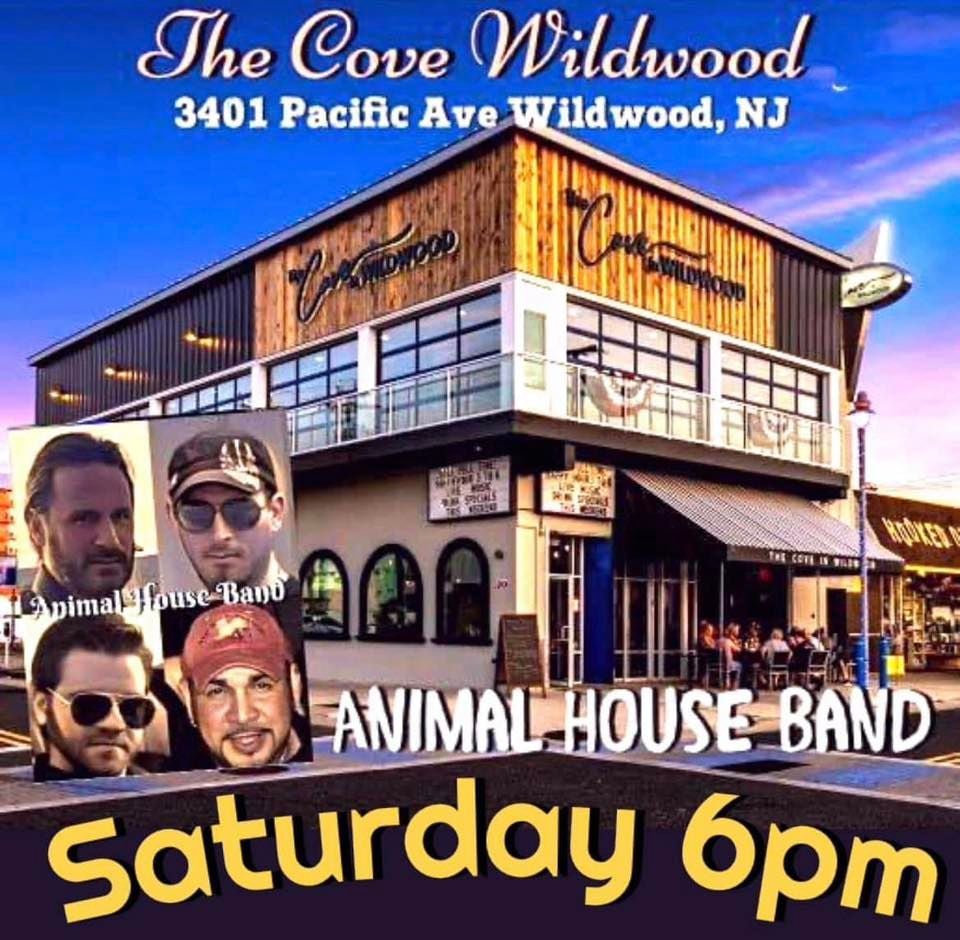 Sunset Saturdays w/ Animal House Band THE COVE in Wildwood 6pm, The