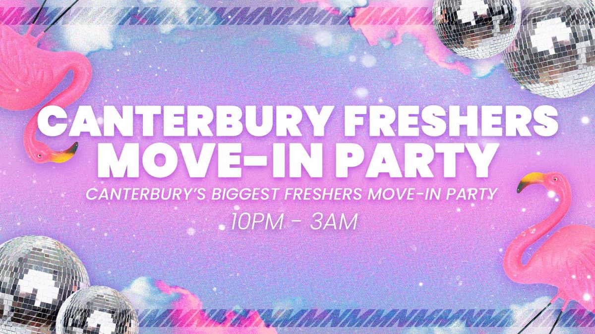Canterbury Freshers Move in Party 🎉, 28 September | Event in Canterbury | AllEvents