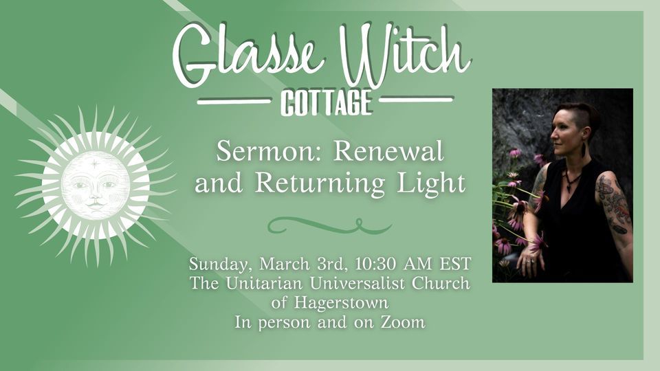 Sermon Renewal and Returning Light, Unitarian Universalist Church of
