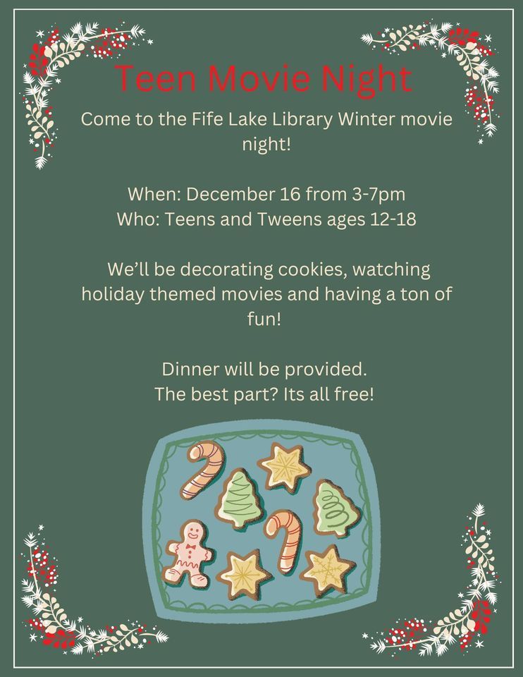 Teen Movie Night, Fife Lake Public Library, December 16 2023 AllEvents.in