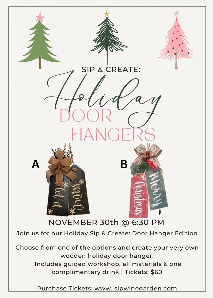 Sip& Create Holiday Door Hangers, Sip Wine Garden, Cibolo, November 30