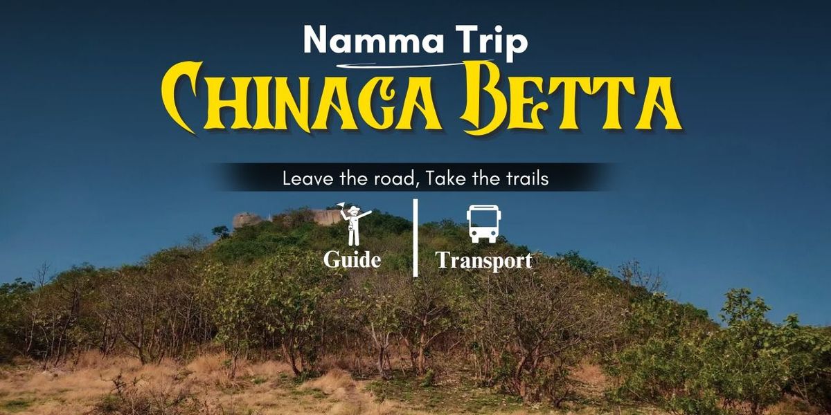 Chinaga Betta Trek By Namma Trip