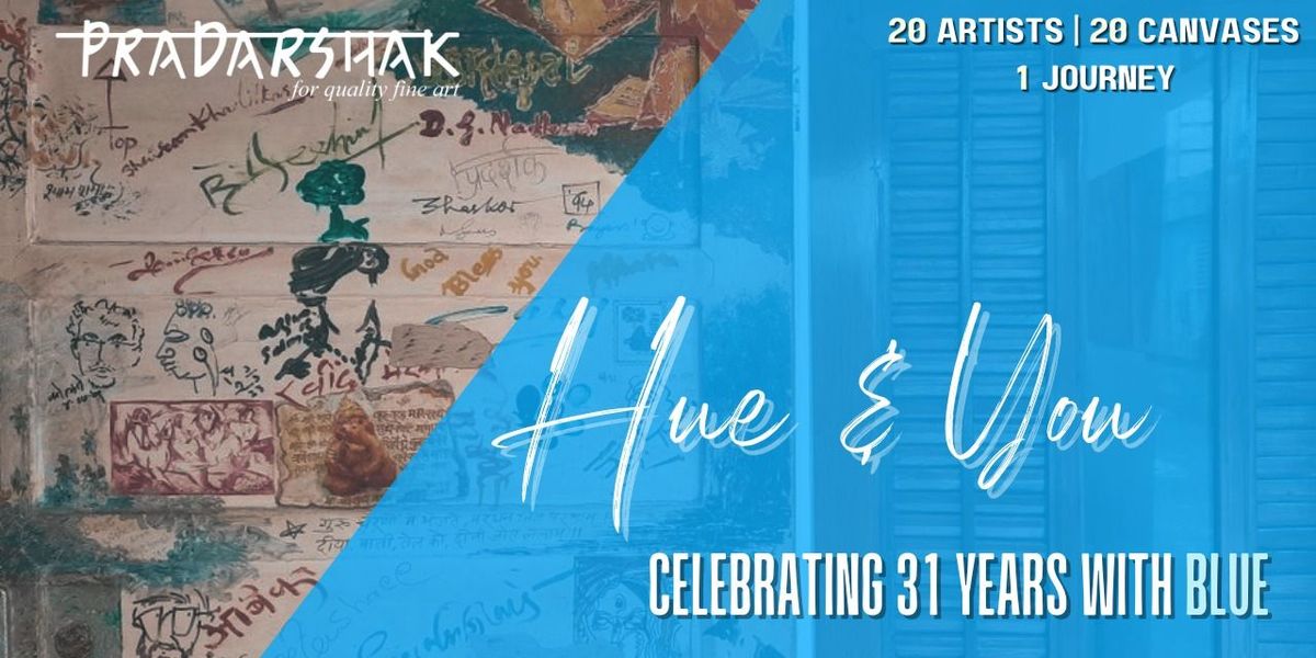 HUE & YOU - Celebrating 31 Years With Blue, 4 July | Event in Mumbai | AllEvents