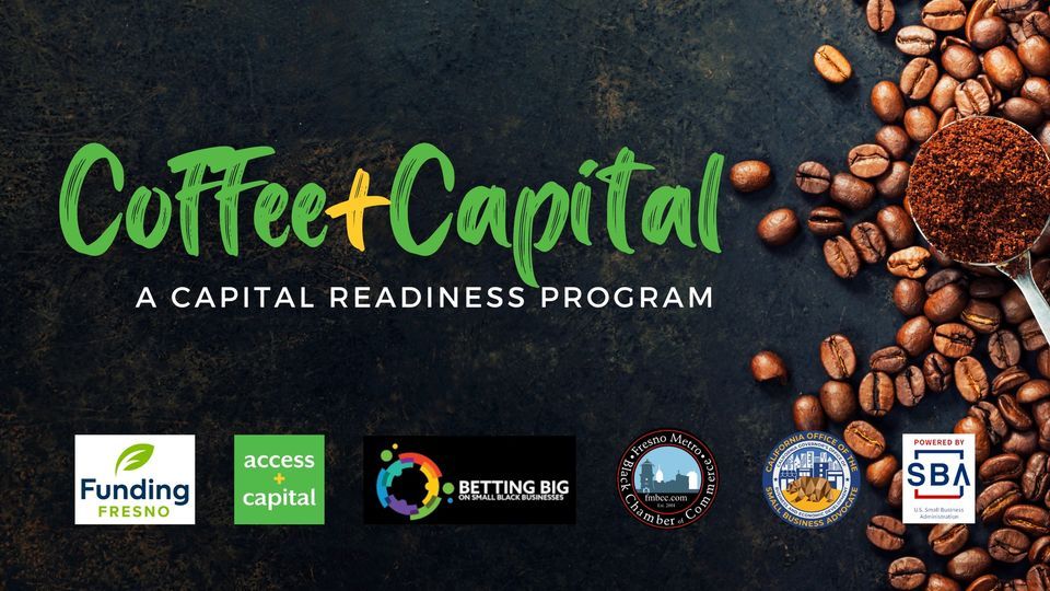 Coffee + Capital A Capital Readiness Program, Access Plus Capital