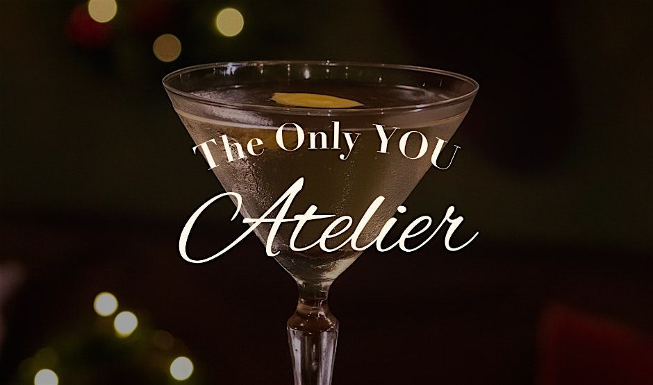 Only YOU Atelier: Taller de Coctelería Navideño, 10 December | Event in Málaga | AllEvents