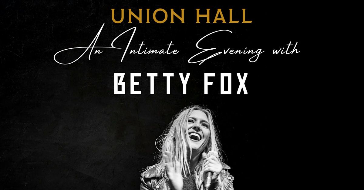 An Intimate Evening with Betty Fox at Union Hall, 21 December | Event in Lakeland | AllEvents