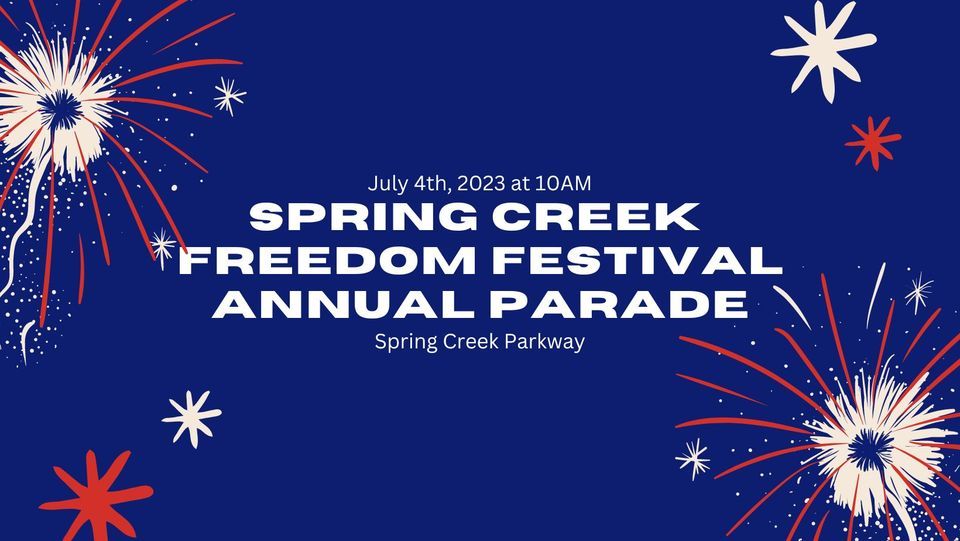 Spring Creek Freedom Festival Parade, Spring Creek Pkwy, Spring Creek