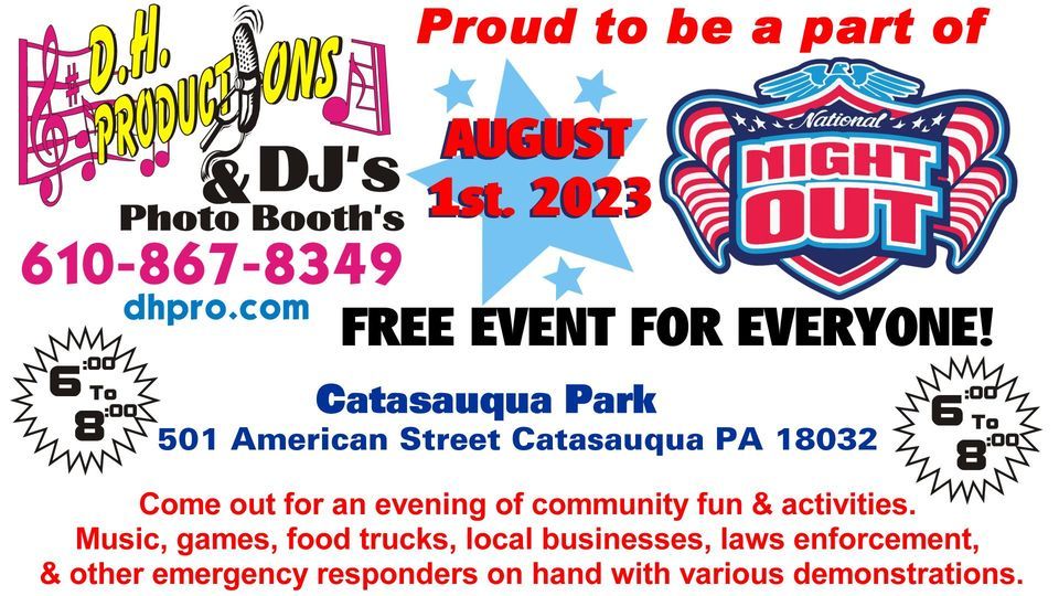 D.H. Productions DJs At Catasauqua National Night Out, Catasauqua Park
