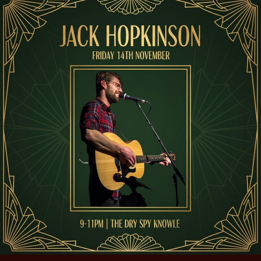 Jack Hopkinson @ The Dry Spy | Event in Solihull | AllEvents