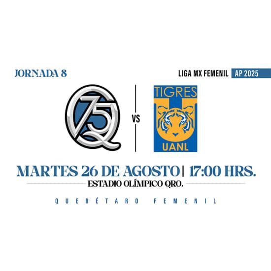 Querétaro Femenil vs Tigres, 26 August | Event in Queretaro | AllEvents