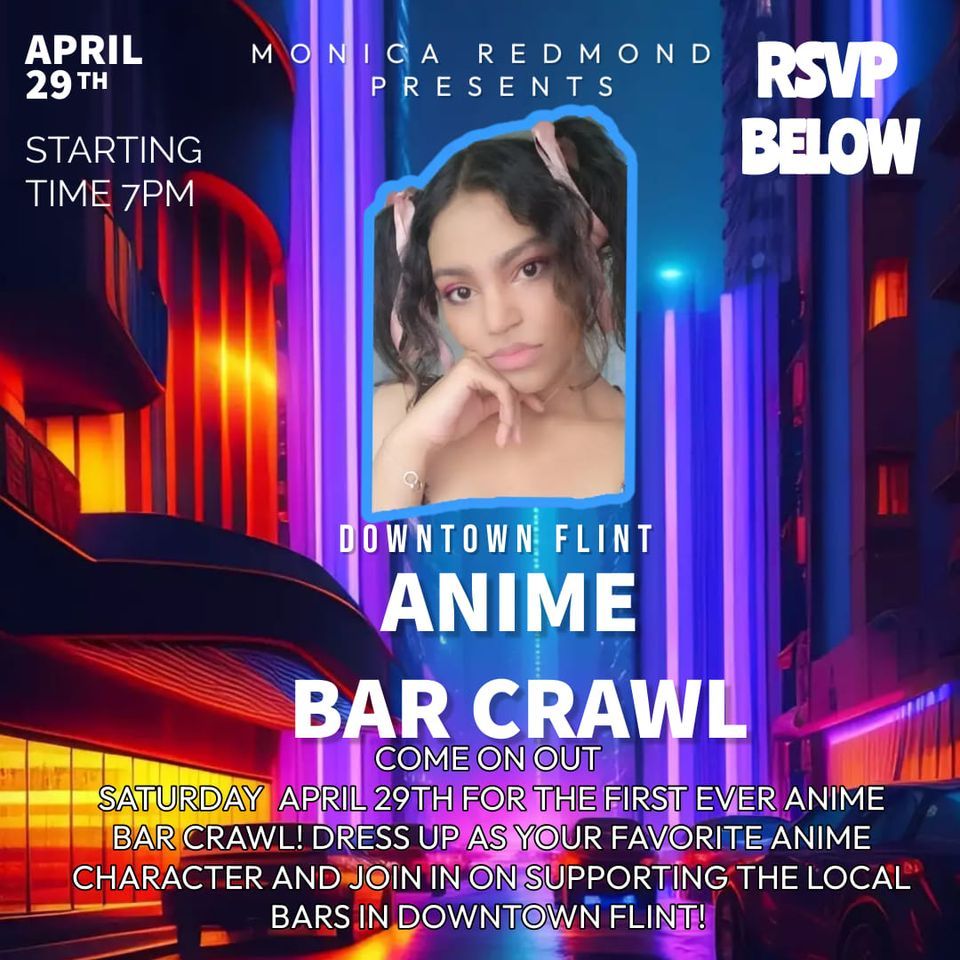Downtown flint ANIME BAR CRAWL, Brush Park, Flint, 20 May 2023