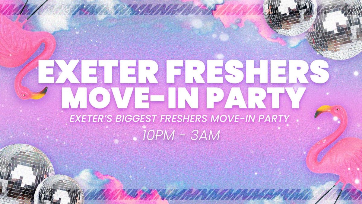Exeter Freshers Move in Party 🎉, 14 October | Event in Exeter | AllEvents