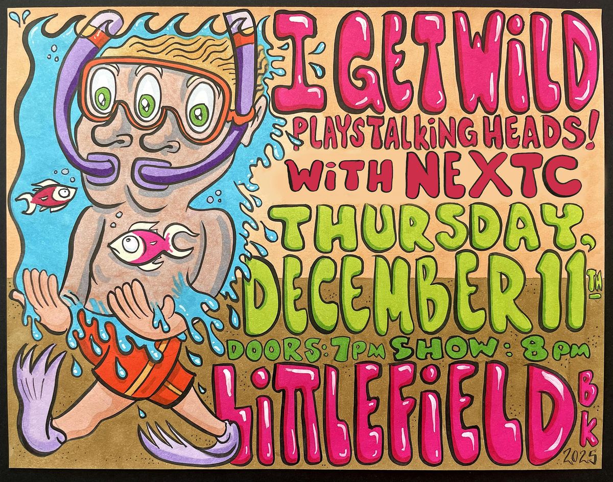 I Get Wild plays Talking Heads and NeXTC, 11 December | Event in Brooklyn | AllEvents