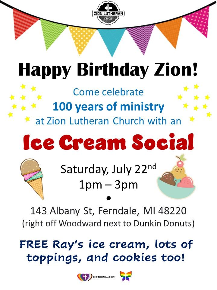 Happy Birthday Zion Ice Cream Social, Zion Lutheran Church, Ferndale