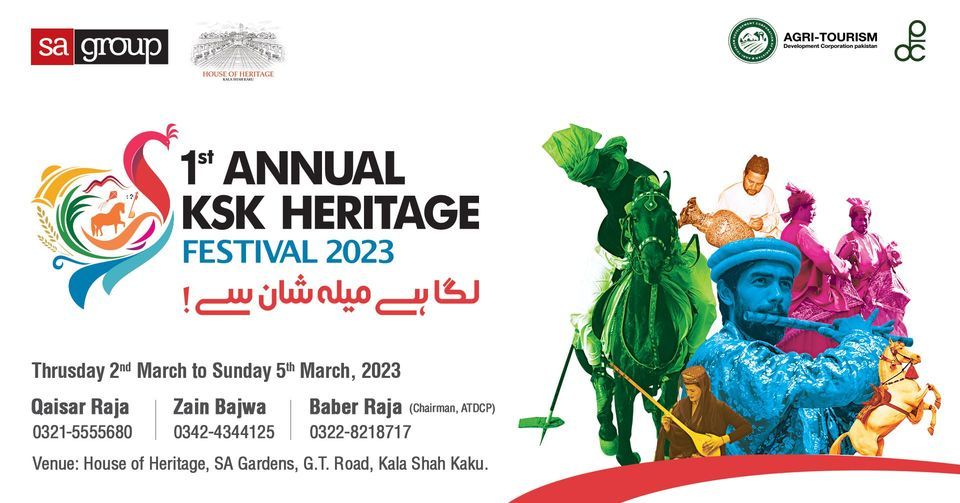 1st Annual KSK Heritage Festival 2023, House Of Heritage, Lahore, 2