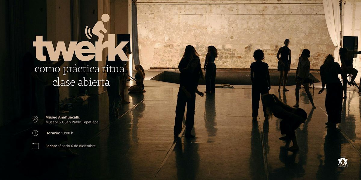 Clase abierta de Twerk, 6 December | Event in Ciudad de México | AllEvents