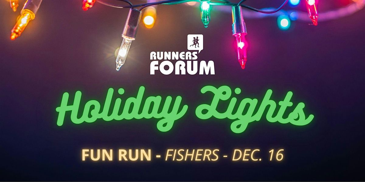 Holiday Lights  Fun Run/Walk - Fishers, 16 December | Event in Fishers | AllEvents