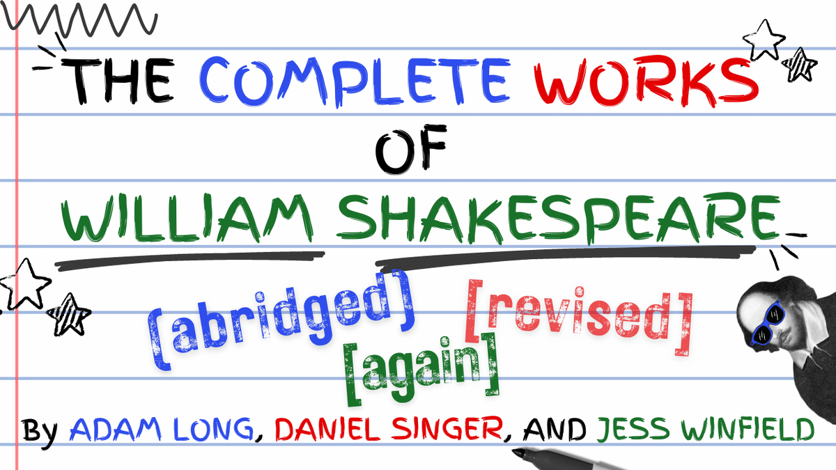 Complete Works of William Shakespeare - Abridged Revised Again at Rochester Civic Theatre Company, 23 October