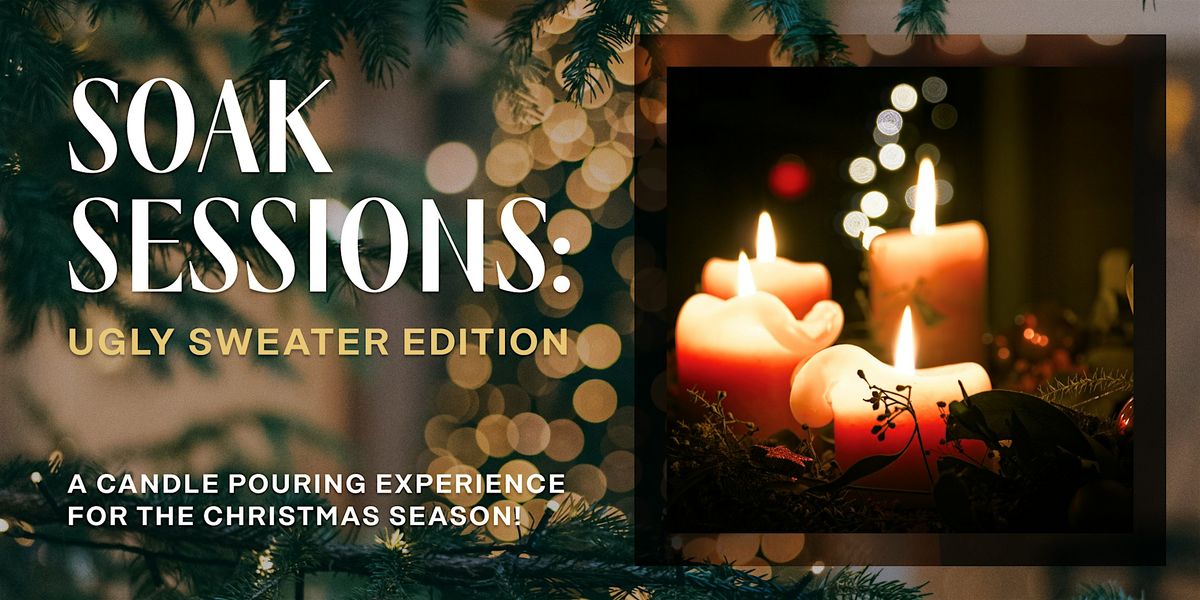 Candle Pouring x SOAK (Holiday Edition), 11 December | Event in Baltimore | AllEvents