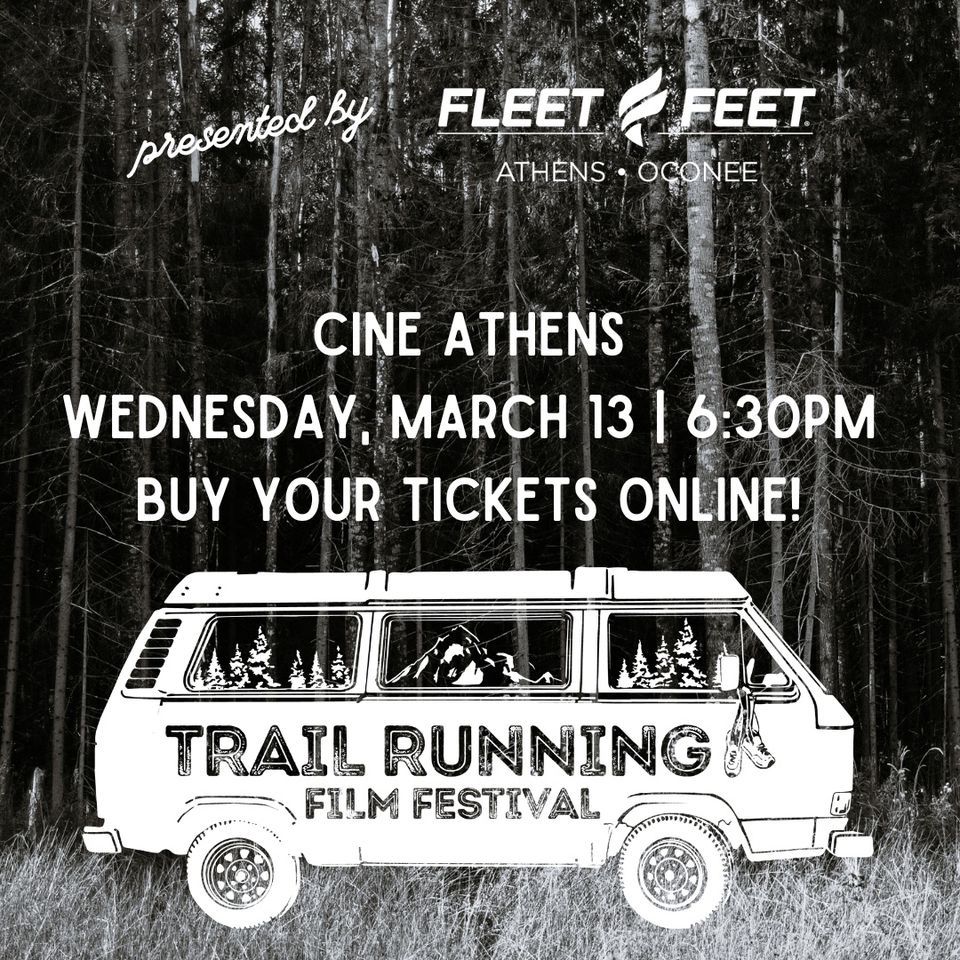 Trail Film Fest 2024 hosted by Fleet Feet Athens, Ciné Athens, 13