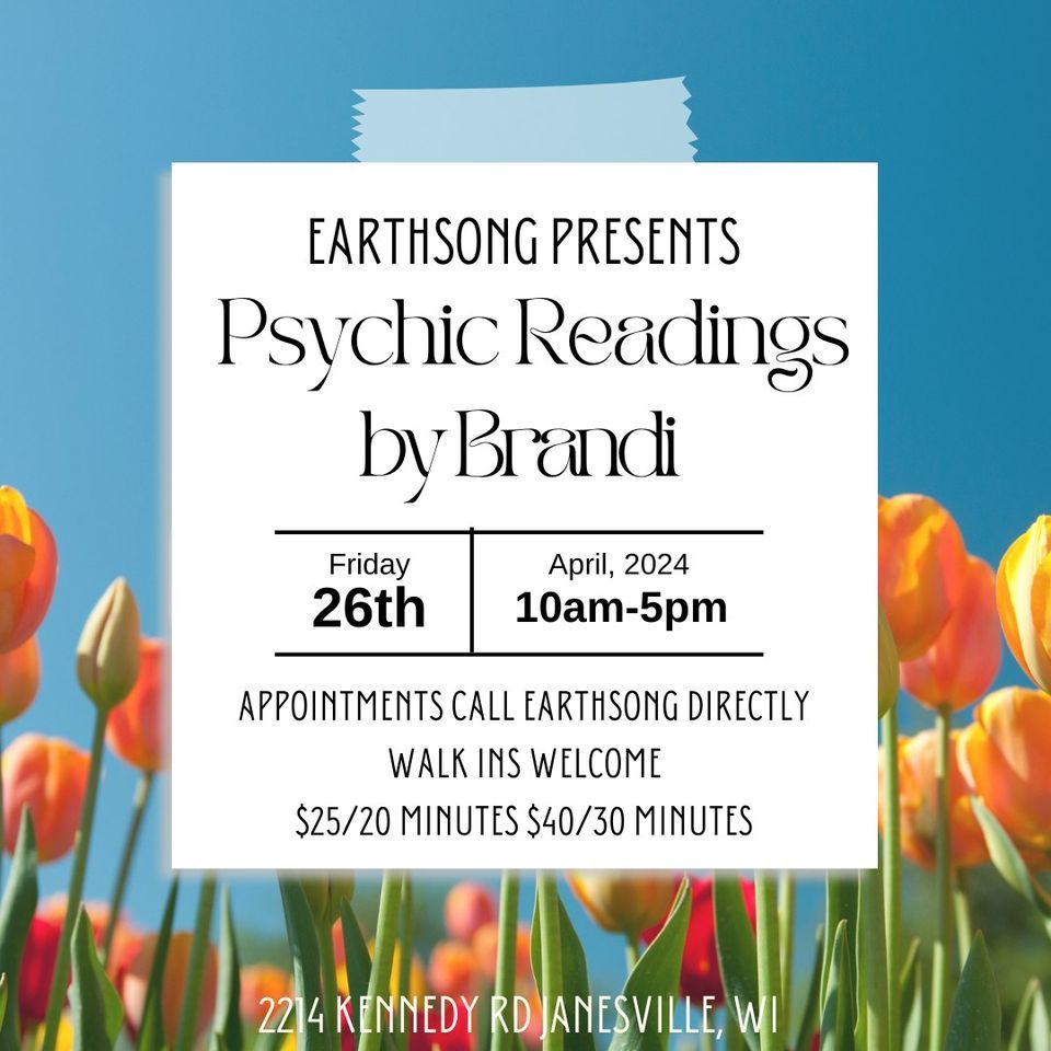 Earthsong Books and Gifts Presents Psychic Readings by Brandi