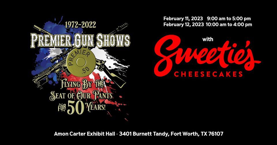 Sweeties Cheesecakes at Premier Gun Show Fort Worth, Amon Carter