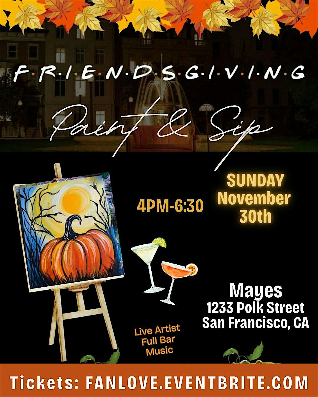 POLK STREET: Friendsgiving Paint & Sip @ MAYES SF, 30 November | Event in San Francisco | AllEvents
