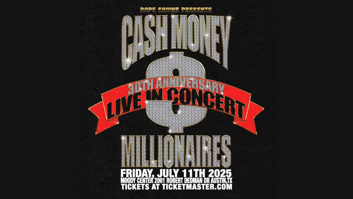 Cash Money Millionaires  The Lox  Beanie Sigel & Freeway, 10 July | Event in Austin | AllEvents