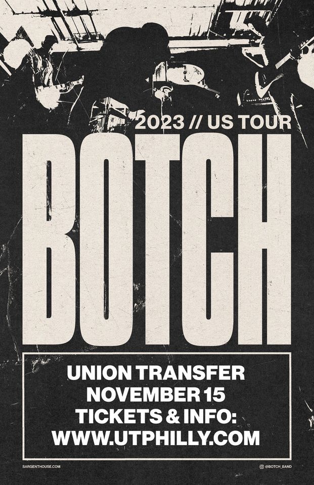 Botch at Union Transfer - Philadelphia 11/15, Union Transfer, Bala ...