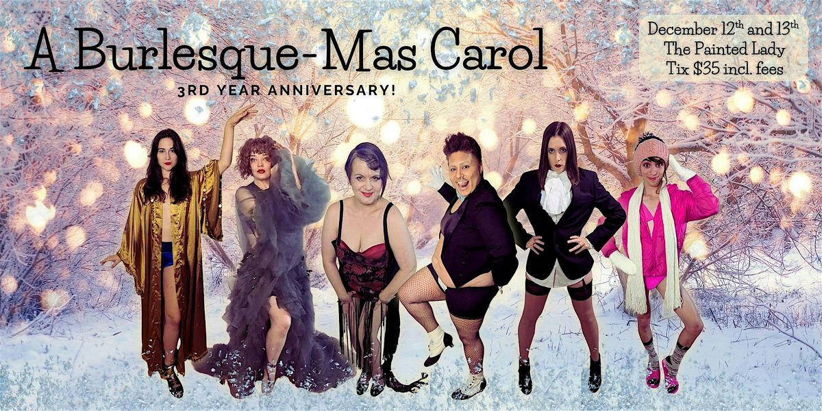 3rd Annual A Burlesque-Mas Carol, 12 December | Event in Toronto | AllEvents