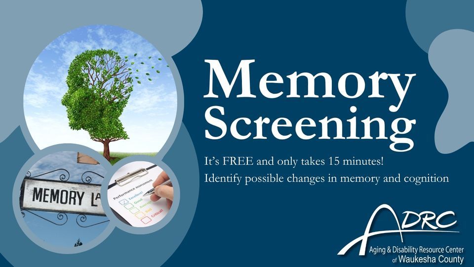FREE Memory Screening, Elm Grove Public Library, February 29 2024 ...
