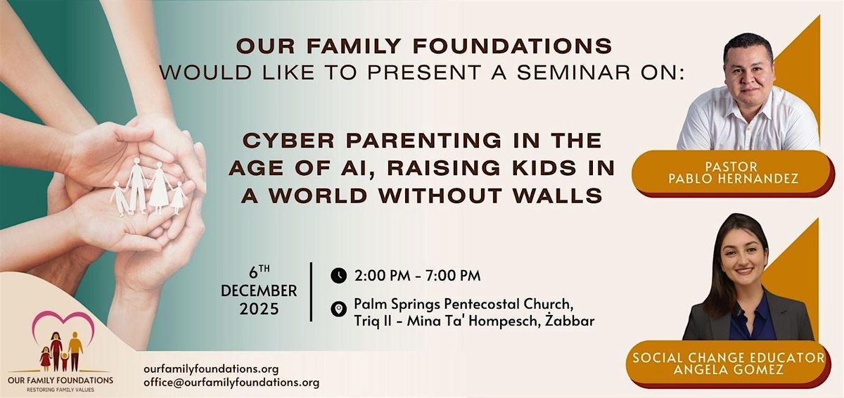 CYBER PARENTING IN THE AGE OF AI, RAISING KIDS IN A WORLD WITHOUT WALLS, 6 December | Event in Cospicua | AllEvents