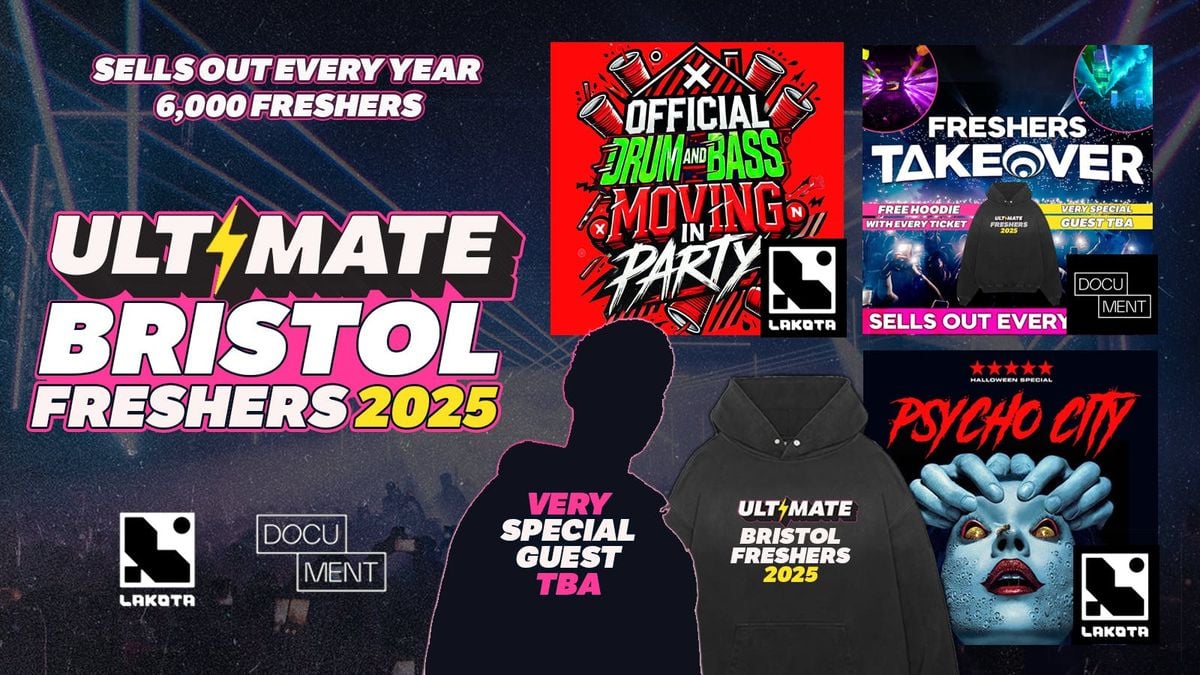 ULTIMATE BRISTOL FRESHERS ⚡ FREE Freshers Hoodie with Every Ticket! HUGE Artist TBA!, 14 September | AllEvents