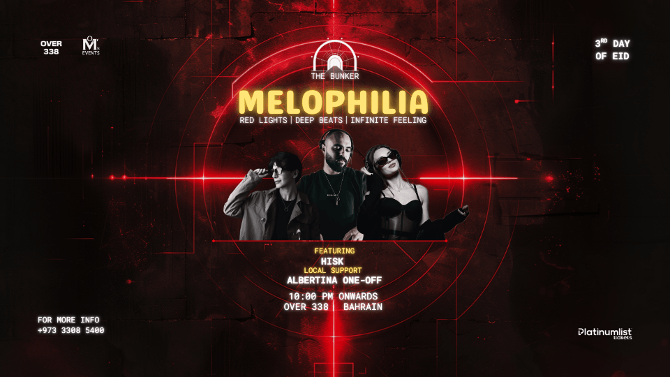 Melophilia at Over338, Bahrain, 8 June | Event in Manama | AllEvents