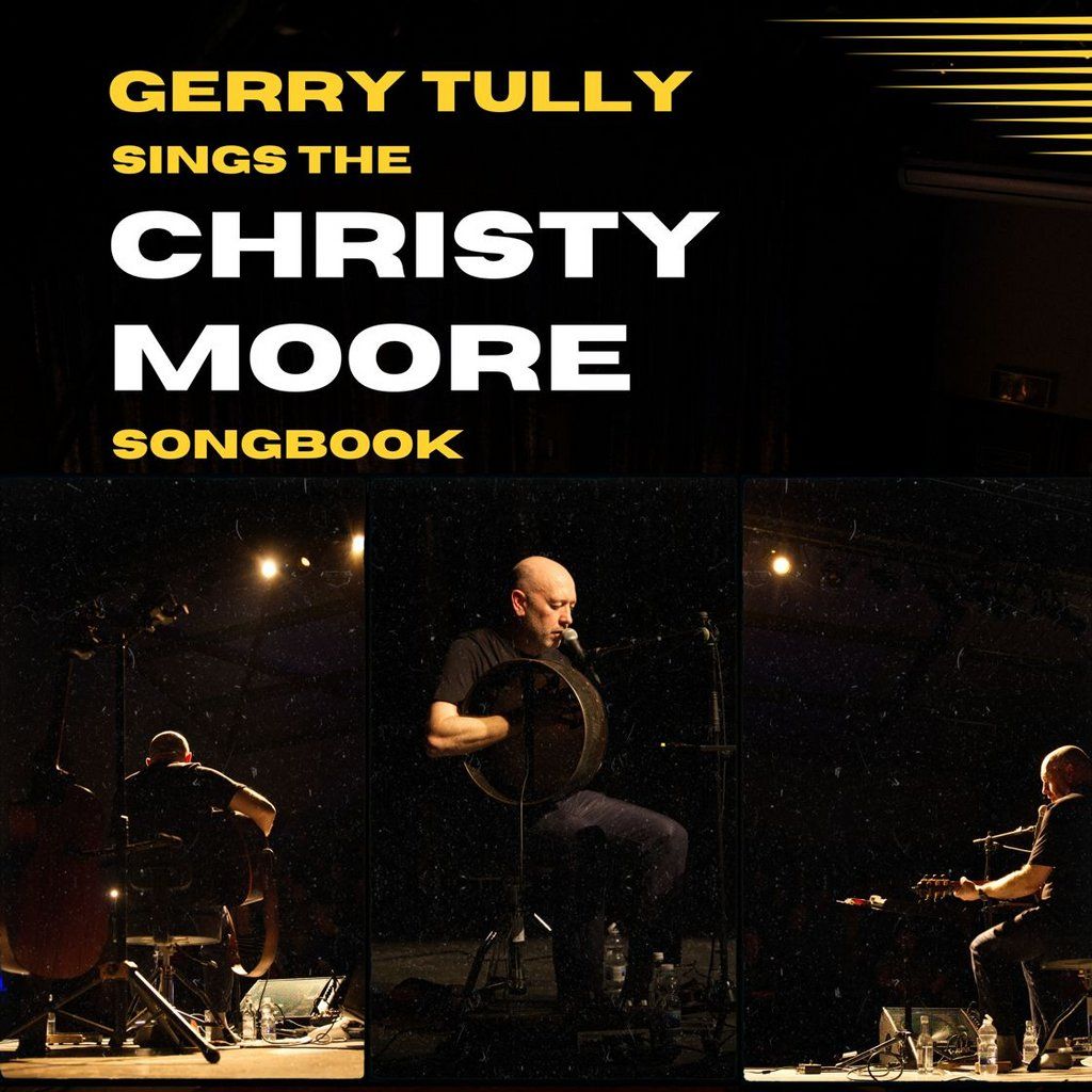 Gerry Tully Sings the Christy Moore Songbook - Portglenone, 13 February | Event in Portglenone | AllEvents