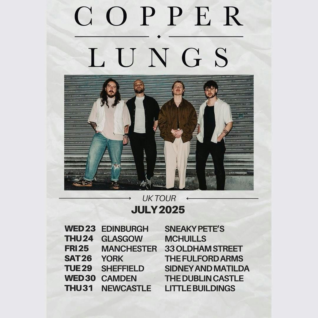W7 Promotions presents: Copper Lungs//SHEFFIELD, 29 July | Event in Sheffield | AllEvents