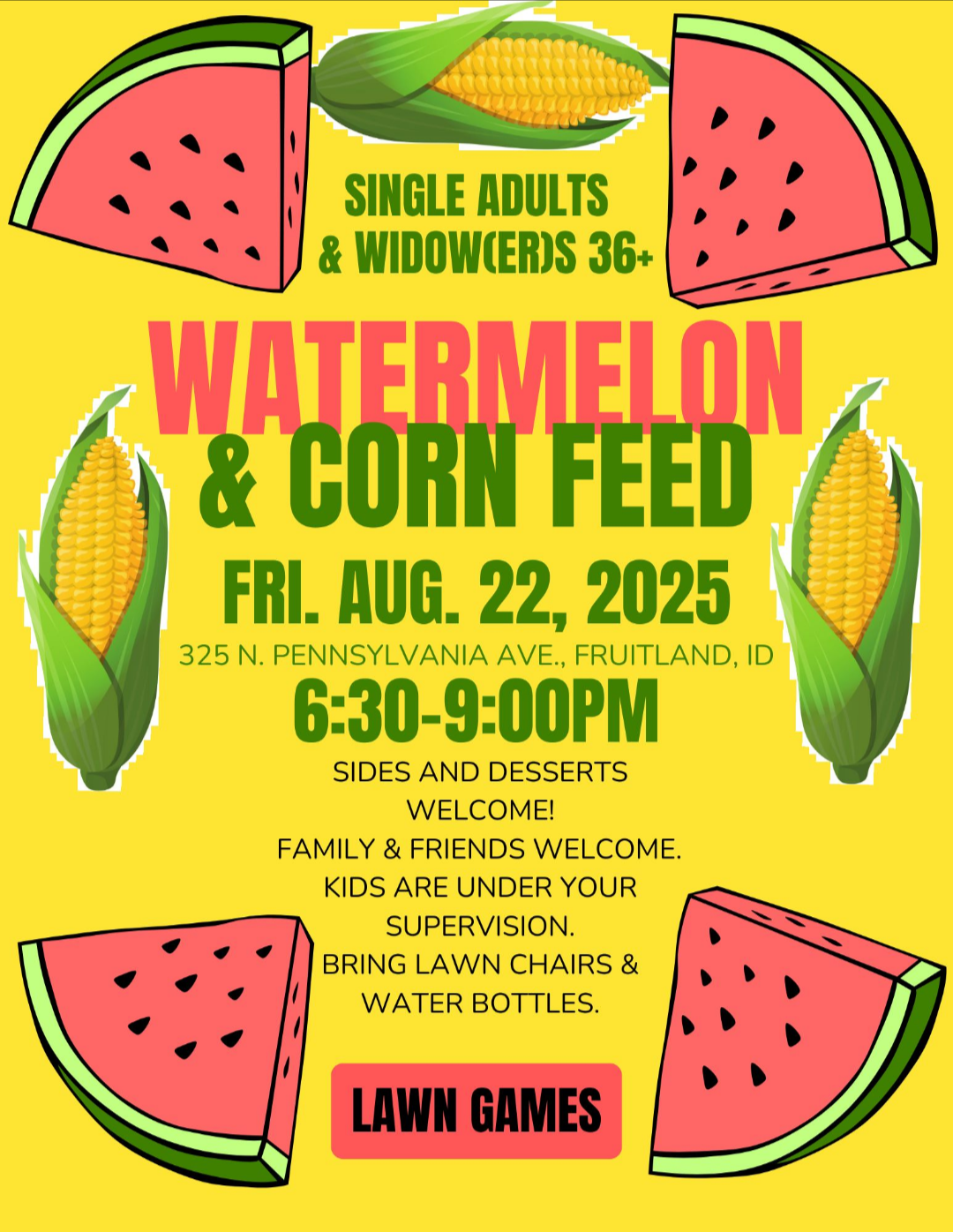 Corn/Watermelon Feed & Lawn Games: Single Adults 36+ Fourth Friday Activity | Event in Fruitland | AllEvents