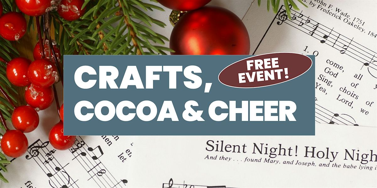 Crafts, Cocoa & Cheer, 21 December | Event in Somerville | AllEvents