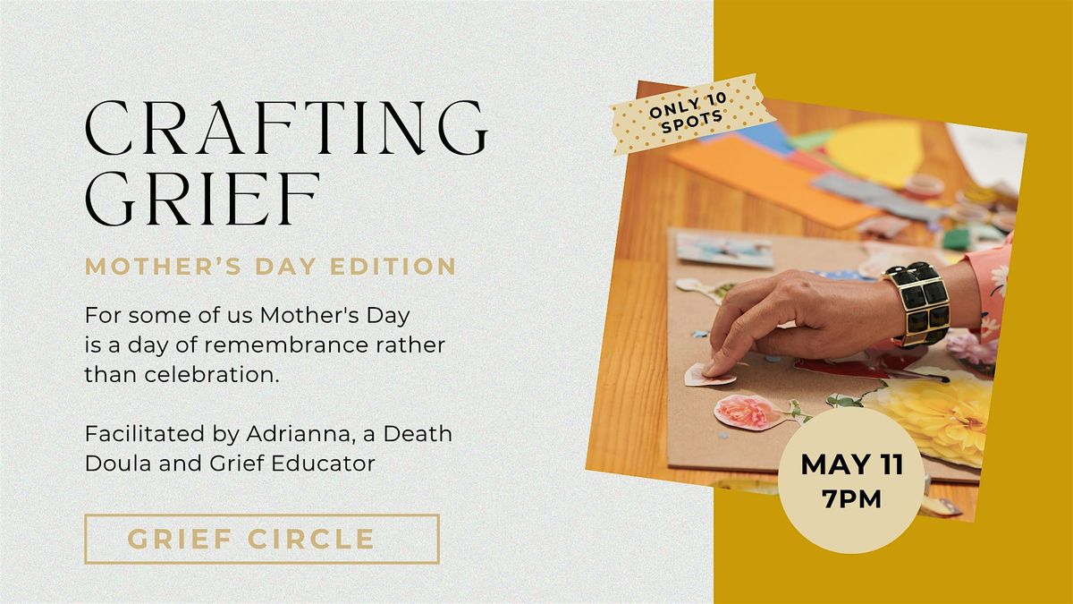 Crafting Grief: Mother's Day Edition — The Plant Mystic