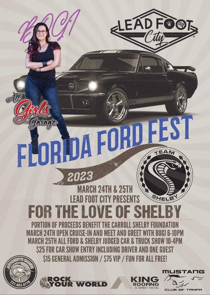 Lead Foot City presents For The Love Of Shelby!, Lead Foot City