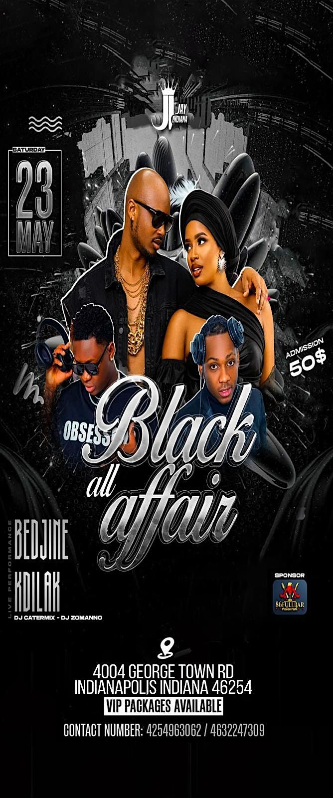 BEDJINE AND KADILAK ALL BLACK AFFAIR, 4004 Georgetown Rd, Indianapolis, 23 May to 24 May | AllEvents BEDJINE AND KADILAK ALL BLACK AFFAIR, 4004 Georgetown Rd, Indianapolis, 23 May to 24 May | AllEvents