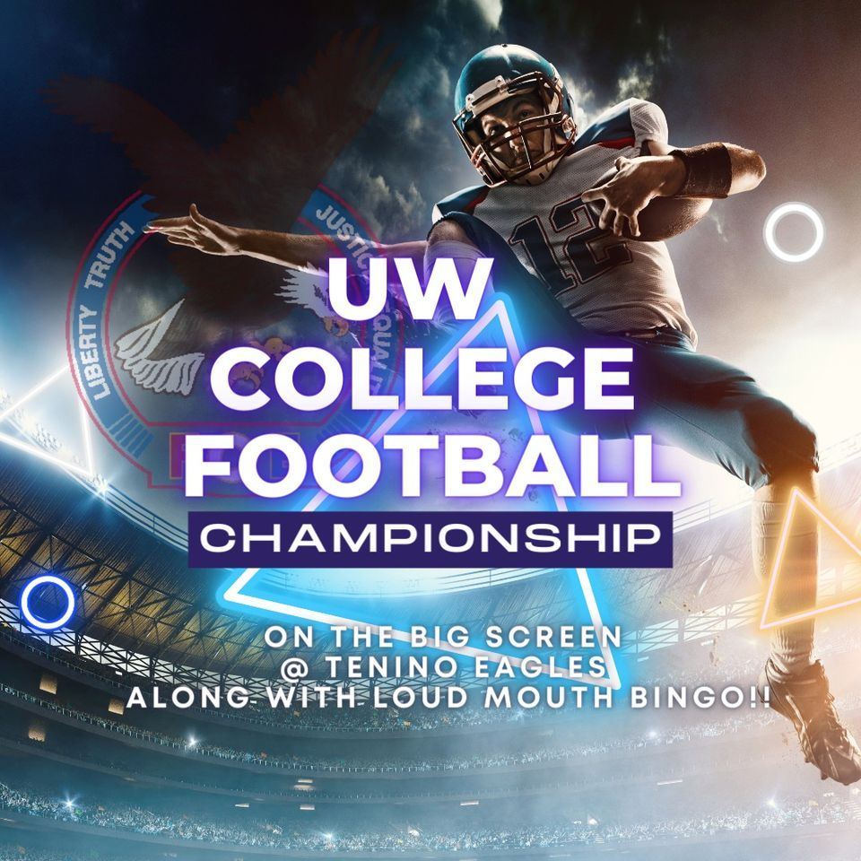Collage Football Championships UW vs Michigan Tenino Eagles, Tenino