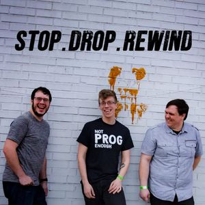 Stop.Drop.Rewind