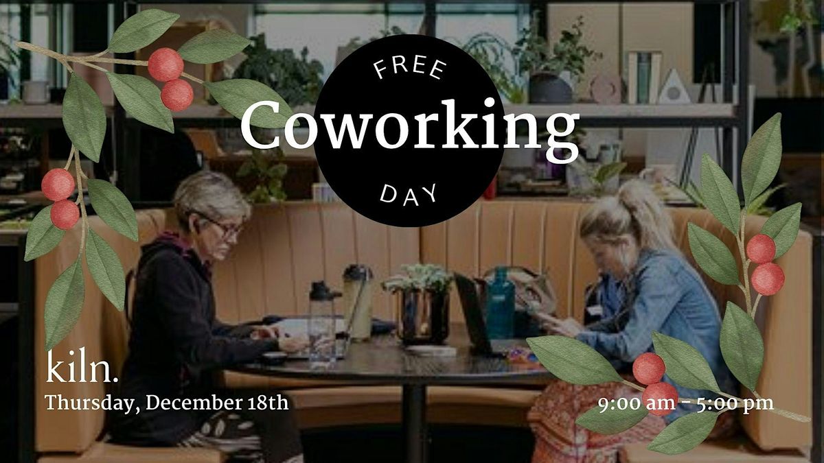 Holiday Community Coworking Day @ Kiln Biltmore, 18 December | Event in Phoenix | AllEvents