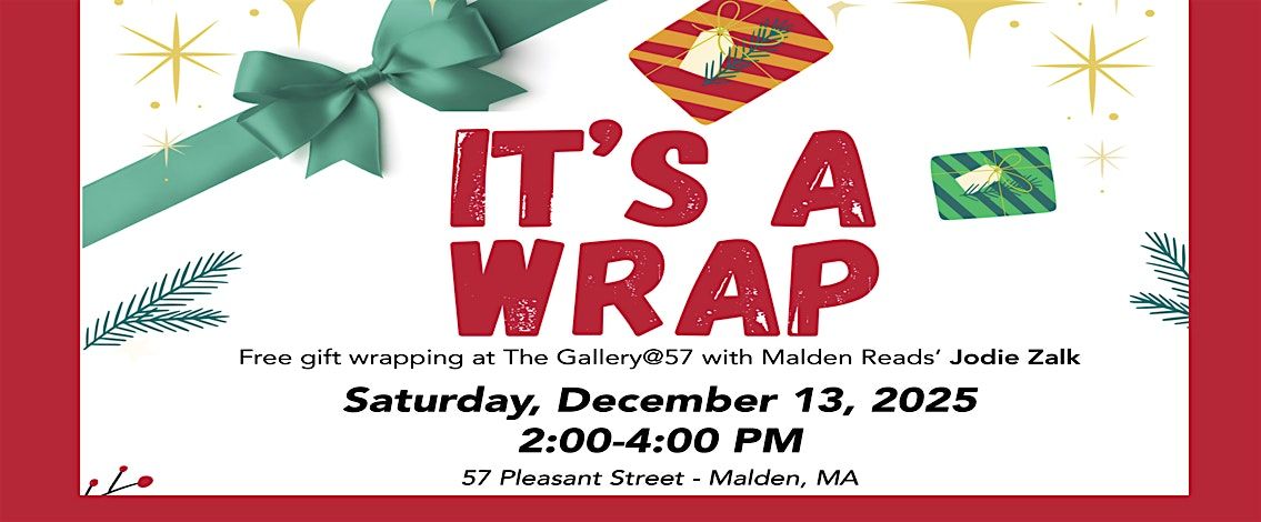 It’s  a Wrap!, 13 December | Event in Malden | AllEvents