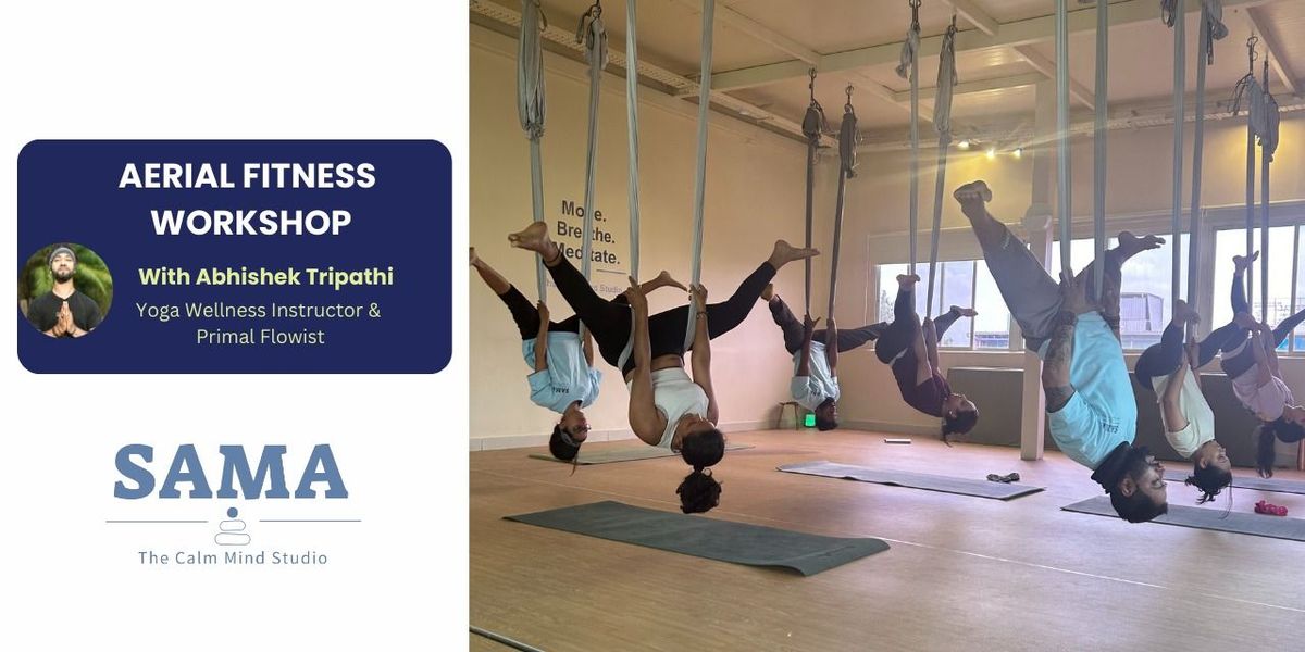 AERIAL FITNESS WORKSHOP, 31 August | Event in Bangalore | AllEvents